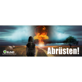 aufruestung-frieden-atomraketen-banner-transparent